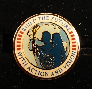 PIN SOLAPA:: Rotary Club International: CONSTRUYE EL FUTURO CON ACCIÓN Y VISIÓN - Imagen 1 de 3