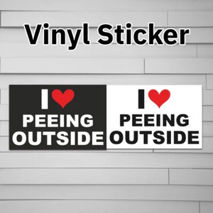 I Heart Peeing Outside Sticker Vinyl Decal Love - Picture 1 of 6