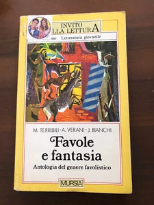 FAVOLE E FANTASIA Antologia del Genere Favolistico - Mursia - 1991 - Picture 1 of 1