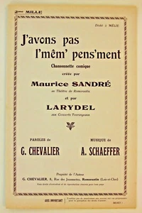 Partition de musique chanson parole J'avons pas l'mêm' pens'ment Sandré Larydel - Picture 1 of 2