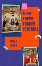 1989 TOPPS TRADED FOOTBAL +ROOKIES - YOU PICK- BUY 4 GET 2 FREE