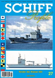 Rahardt Tender der Klasse 404 Schiff Profile 27 Marine Überwasserstreitkräfte - Bild 1 von 3