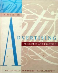 Advertising: Principles and Practice: 3rd Edition / 1995 William Wells et. al. - Picture 1 of 1
