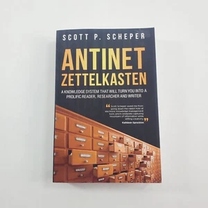 Antinet Zettelkasten By Scott P. Scheper A Knowledge System 2022 Paperback - Picture 1 of 9