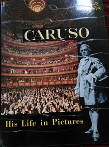 Caruso His Life in Pictures by Francis Robinson - Bild 1 von 4