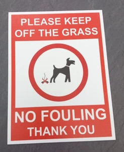 PLEASE KEEP OFF THE GRASS - DOG FOULING DOG POO SIGN - 300 x 200mm - 200 x 150mm - Picture 1 of 4