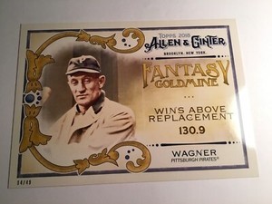 2018 Topps Allen & Ginter Fantasy Goldmine 5x7 Honus Wagner Pirates 12 04/49