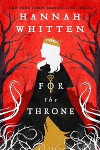 For the Throne (Volume 2) (The Wilderwood, 2) - Picture 1 of 1