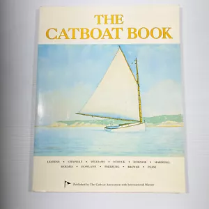 The Catboat Book Racing Sailing Boats Guide Maintaining Boating Boat Catamaran - Bild 1 von 12