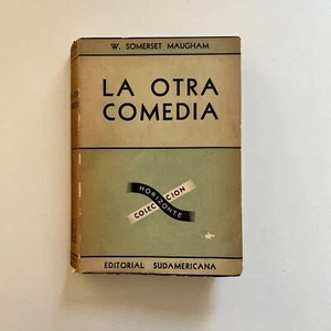 W. Somerset Maugham - La otra comedia - Picture 1 of 3