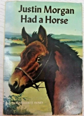 Justin Morgan Had A Horse by Marguerite Henry (Paperback 1954) Scholastic True - Image 1 of 4