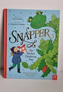 JOHN LEWIS Christmas Advert Book Snapper The Perfect Christmas Tree Lucy Feather - Imagen 1 de 1