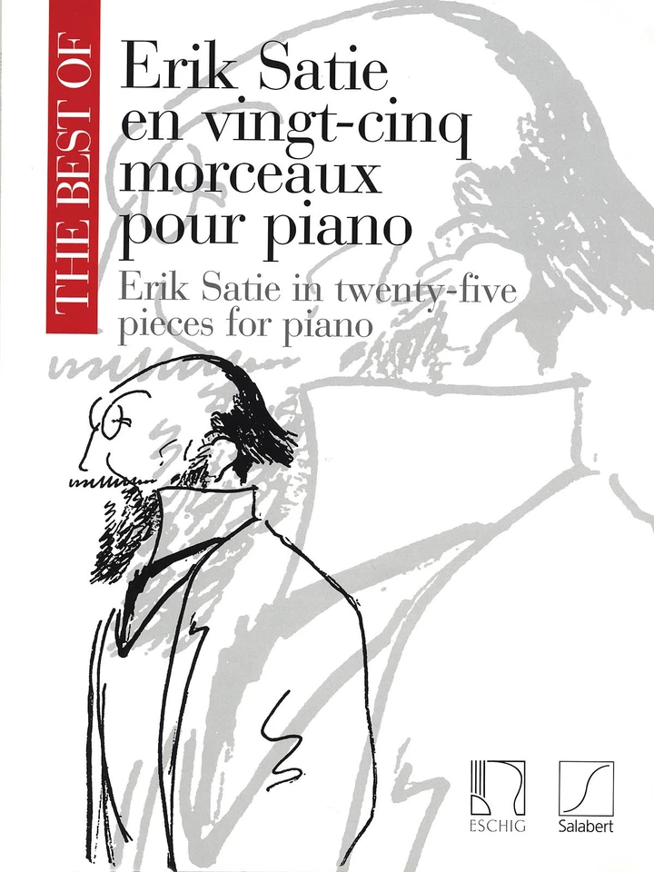 The Best of Erik Satie Vol 1 25 Pieces for Piano Solo Classical Sheet Music Book - Image 1 of 1