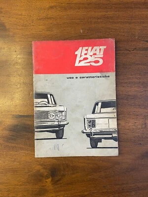 Uso e Manutenzione - Fiat 125 (Edizione Provvisoria) - Immagine 1 di 4