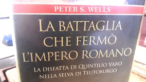 LA BATTAGLIA CHE FERMO' L' IMPERO ROMANO - LA DISFATTA DI QUINTILIO VARO - Imagen 1 de 3