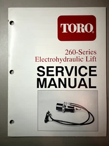 Toro 260-Series Electrohydraulic Lift Service Manual - 492-0704 - Picture 1 of 2