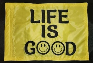 Life Is Good Custom Safety Whip Flag - UTV, BOAT, JEEP - 13"x22" - Imagen 1 de 5