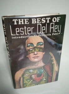 The Best of Lester Del Rey Intro by Frederik  Pohl 1978 BCE Hardcover DEL REY - Picture 1 of 6