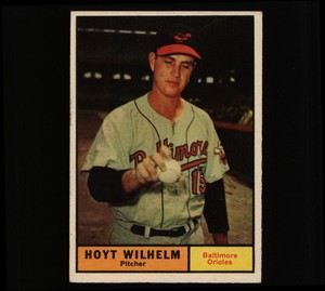 1961 Topps #545 HOYT WILHELM EX+ HOFER ORIOLES VERY TOUGH HIGH # COMBINED SHIP