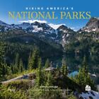 Hiking Americas National Parks Great Hiking Trails