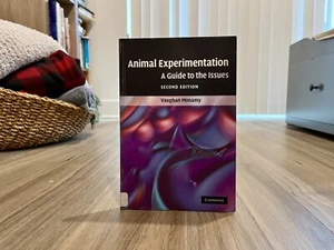 Animal Experimentation: A Guide to the Issues (2nd Ed.) by Vaughan Monamy (PB) - Picture 1 of 10