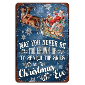 May You Never Be Too Grown Up on Christmas Eve - Letrero vintage de aluminio de 8x12 pulgadas - Imagen 1 de 1