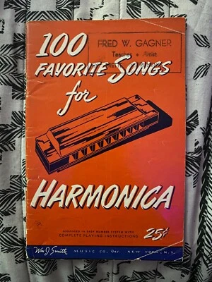 100 Favorite Songs for Harmonica Playing Instructions Wm J. Smith Music Co. 1946 - Image 1 of 4