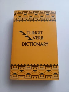 Tlingit Verb Dictionary, Alaska Native Language Center 1973 PB Story/Naish - Imagen 1 de 7