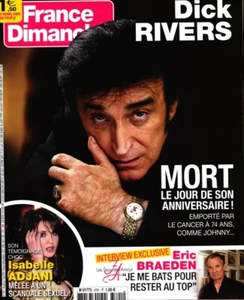 DICK RIVERS Hommage_ISABELLE ADJANI ~ FRANCE DIMANCHE 26 Avril 2019 NEW ©TBC - Picture 1 of 1