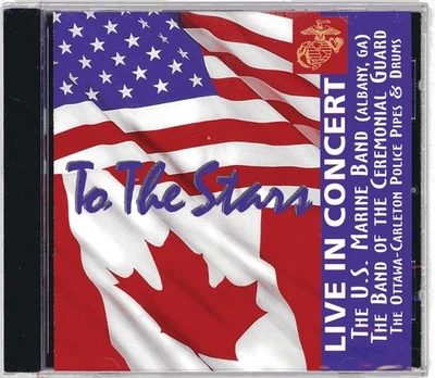 Аудио компакт-диск US Marine Band To The Stars 1999 концерт полиция Канады Оттавы - Изображение 1 из 2