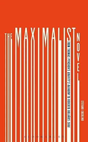 THE MAXIMALIST NOVEL: FROM THOMAS PYNCHON'S GRAVITY'S By Stefano Ercolino *Mint* - Image 1 of 1