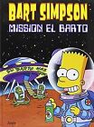 Bart Simpson, Tome 16 : Mission El Barto | Book | condition good