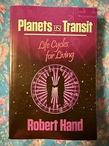 Planets in Transit: Life Cycles for Living - Paperback, by Hand Robert - Good - Picture 1 of 15