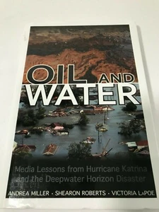 Pétrole et eau : leçons médiatiques de louragan Katrina et de lhorizon en eau profonde… - Photo 1/12