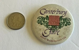 Vintage Canterbury Faire Kent Washington Pinback Button LAST ONE! - Bild 1 von 3