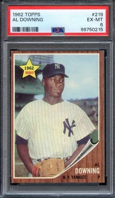 1962 Topps #219 Al Downing RC PSA 6 New York Yankees 0215 - Image 1 of 2