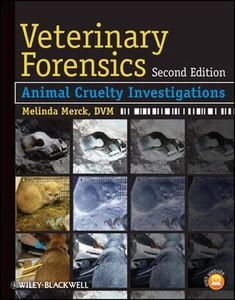 Veterinärforensik: Tierquälerei-Untersuchungen von Melinda Merck (Englisch) P - Bild 1 von 1