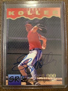 1995 Signature Rookies Autographed Baseball Card of Jerry Koller #5712/6000!! 