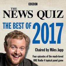 The News Quiz: The Best of 2017: The topical BBC Radio 4 comedy panel show by BB