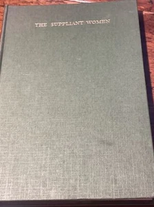 Aeschylus: The Suppliant Women by Gilbert Murray - 1930 HB - Imagen 1 de 5