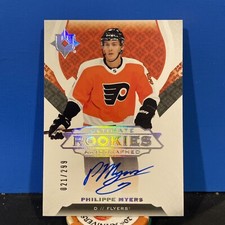 2019-20 Ultimate Collection Rookie Autograph #172 Philippe Myers 021/299