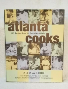 Atlanta Cooks: 125 Recipes From 25 Top Atlanta Chefs 2001 Hardcover - Bild 1 von 12