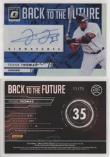 2016 Donruss Optic Back to the Future Signatures Blue /25 Frank Thomas Auto HOF