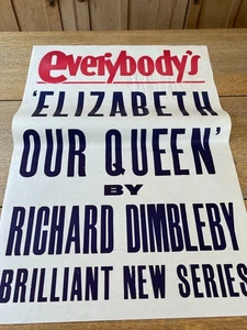 VINTAGE 1950'S ADVERTISING POSTER EVERYBODY'S  ELIZABETH OUR QUEEN - Picture 1 of 5