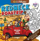 Redneck Roadtrip Adult Coloring Book With Bonus Redneck Roadtrip Music CD Includ