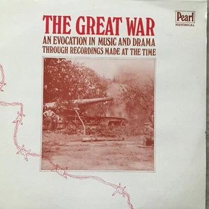 THE GREAT WAR - An Evocation In Music and...: V.A. (UK DLP Pearl GEMM 303/4/NM) - Picture 1 of 5