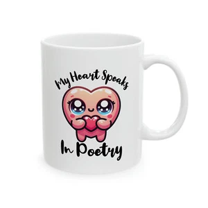 My Heart Speaks in Poetry Cute Ceramic Coffee Mug, 11oz - Picture 1 of 12