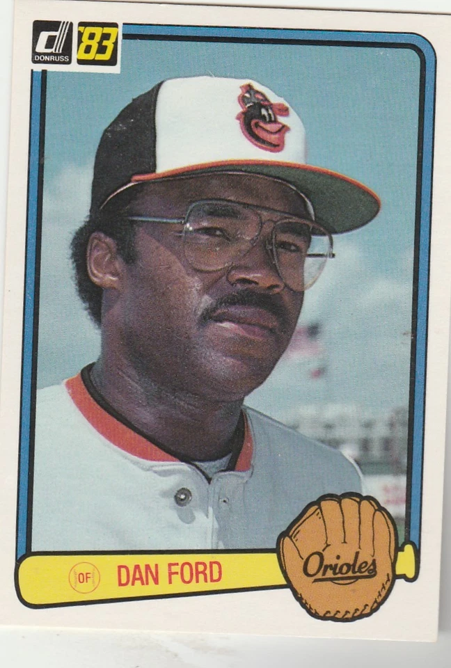 FREE SHIPPING-MINT-1983 Donruss  #509 Dan Ford Baltimore Orioles - Image 1 of 1
