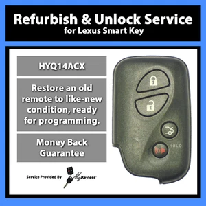 Unlock Reflash Service for Lexus Remote Entry Smartkey Fob 4-Button HYQ14ACX - Picture 1 of 6