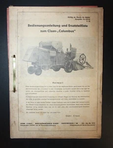 Alte Bedienungsanleitung und Ersatzteilliste: Claas-"Columbus"-Masch. Nr. 900001 - Bild 1 von 1